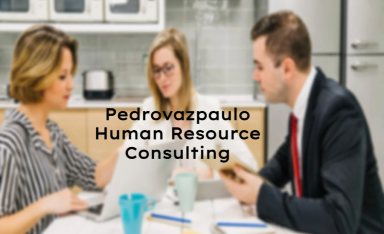 Navigating The Complexities Of Human Resources: The Role Of PedroVazPaulo Human Resource Consulting