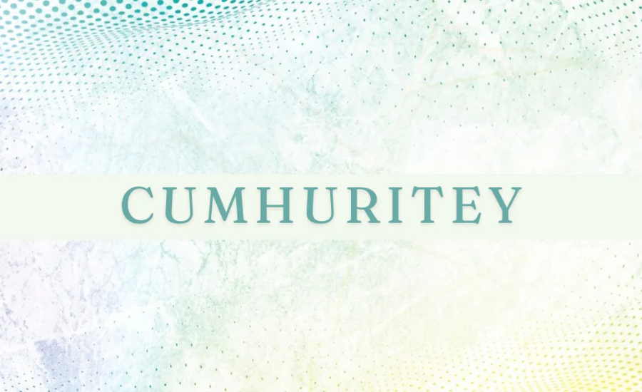 The Role Of Cumhuritey In Shaping Individual Identity