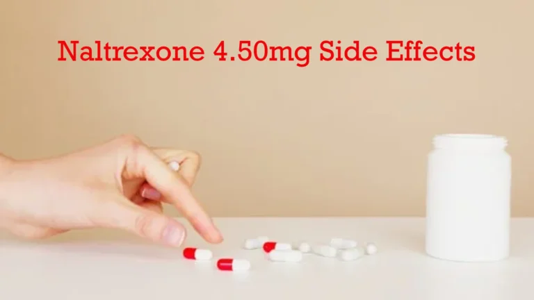 Naltrexone 4.50Mg Extremely Tired